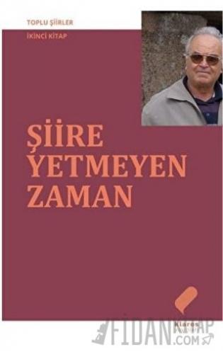 Şiire Yetmeyen Zaman
