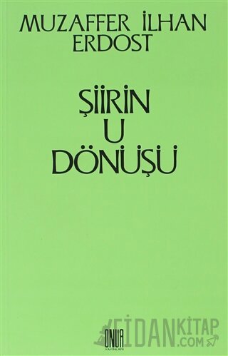 Şiirin U Dönüşü