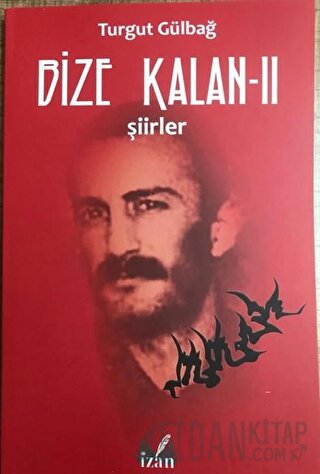 Şiirler - Bize Kalan 2
