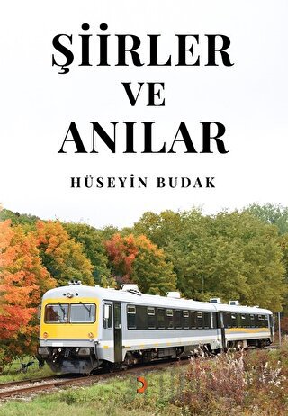 Şiirler ve Anılar