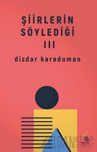 Şiirlerin Söylediği 3