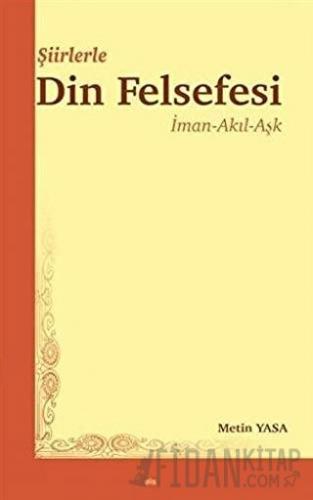 Şiirlerle Din Felsefesi