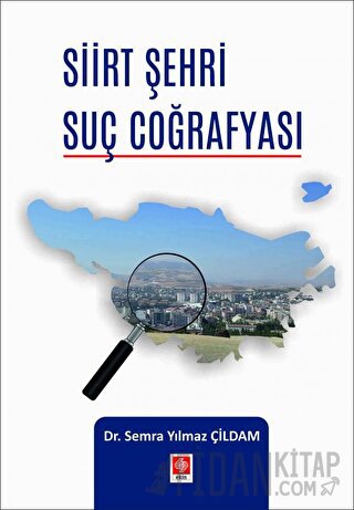 Siirt Şehri Suç Coğrafyası