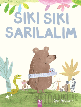 Sıkı Sıkı Sarılalım