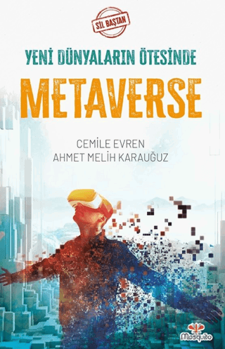 Sil Baştan - Yeni Dünyaların Ötesinde Metaverse