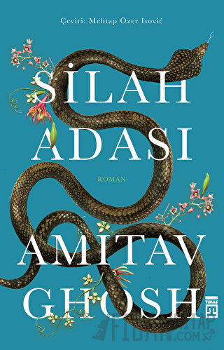 Silah Adası Amitav Ghosh