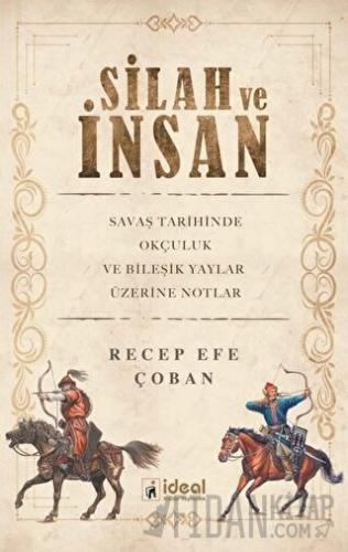 Silah ve İnsan