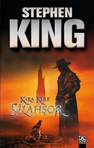 Silahşör Kara Kule 1 Stephen King