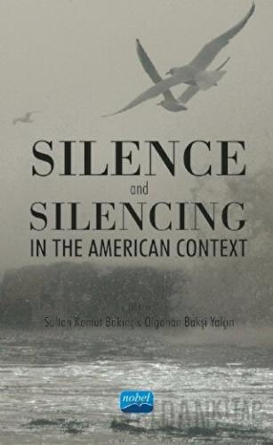 Silence and Silencing