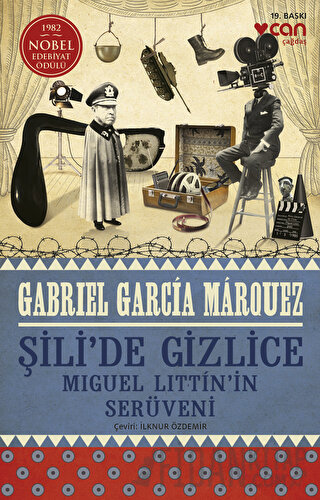 Şili’de Gizlice Gabriel Garcia Marquez
