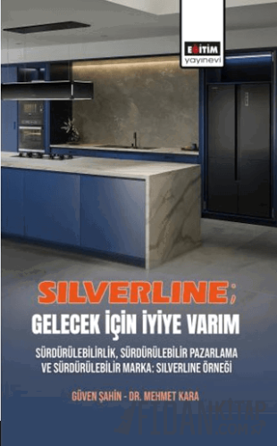 Silverline; Gelecek için İyiye Varım Güven Şahin