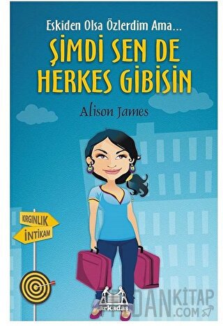 Şimdi Sen De Herkes Gibisin