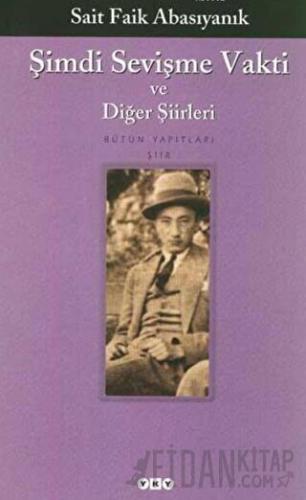 Şimdi Sevişme Vakti ve Diğer Şiirleri