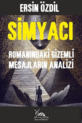 Simyacı Romanındaki Gizemli Mesajların Analizi