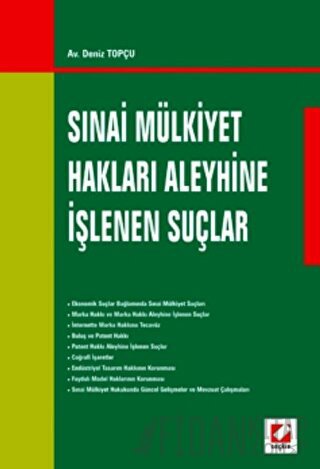 Sınai Mülkiyet Hakları Aleyhine İşlenen Suçlar