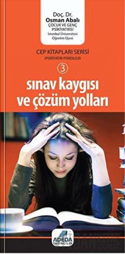 Sınav Kaygısı ve Çözüm Yolları