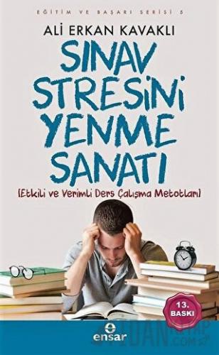 Sınav Stresini Yenme Sanatı