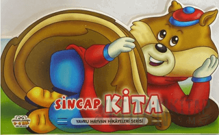 Sincap Kita - Yavru Hayvan Hikayeleri Serisi (Ciltli)