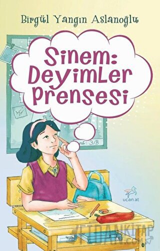 Sinem: Deyimler Prensesi