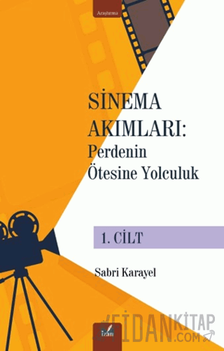 Sinema Akımları 1. Cilt Sabri Karayel