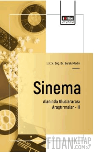 Sinema Alanında Uluslararası Araştırmalar – II