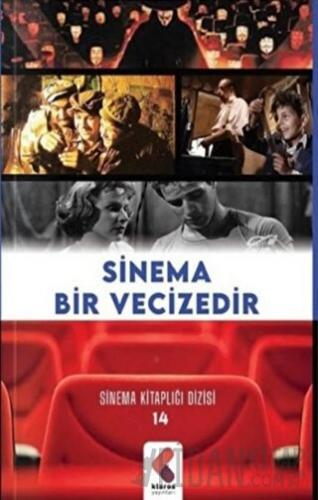 Sinema Bir Vecizedir