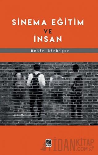 Sinema Eğitim Ve İnsan