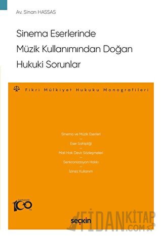 Sinema Eserlerinde Müzik Kullanımından Doğan Hukuki Sorunlar