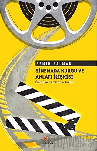 Sinemada Kurgu ve Anlatı İlişkisi