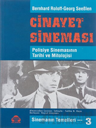 Sinemanın Temelleri 3 - Cinayet Sineması