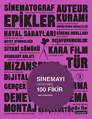 Sinemayı Değiştiren 100 Fikir