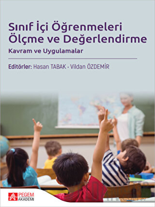 Sınıf İçi Öğrenmeleri Ölçme ve Değerlendirme