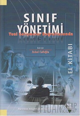 Sınıf Yönetimi Yeni Gelişmeler Doğrultusunda