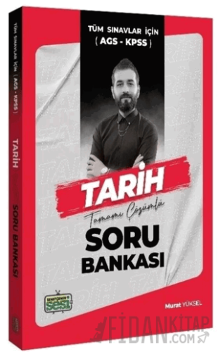 Sınıfçının Sesi KPSS MEB-AGS Tarih Soru Bankası Çözümlü Murat Yüksel