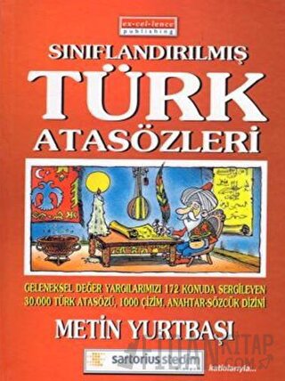 Sınıflandırılmış Türk Atasözlerimiz (Ciltli) Metin Yurtbaşı
