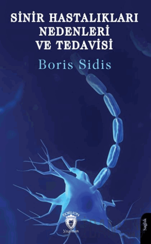 Sinir Hastalıkları Nedenleri ve Tedavisi