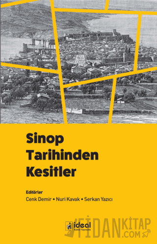 Sinop Tarihinden Kesitler
