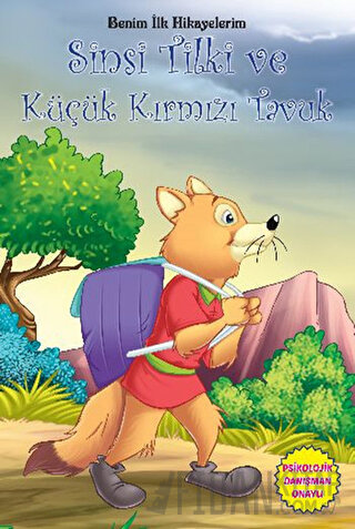Sinsi Tilki ve Küçük Kırmızı Tavuk