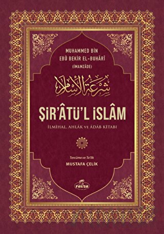 Şir’Atü’l İslam (Ciltli)