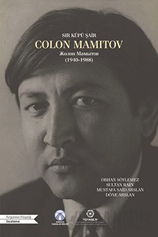 Sır Küpü Şair Colon Mamitov Orhan Söylemez