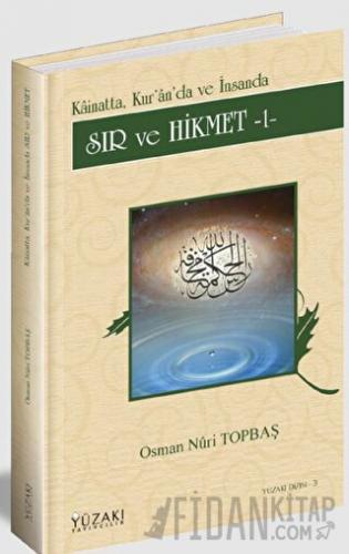 Sır ve Hikmet - 1 (Ciltli)