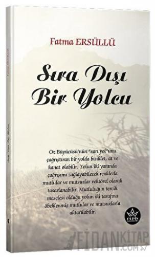 Sıra Dışı Bir Yolcu