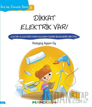 Dikkat Elektrik Var! - Sıra Dışı Durumlar Serisi 3