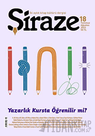 Şiraze Dergisi Sayı: 18 Temmuz-Ağustos 2023