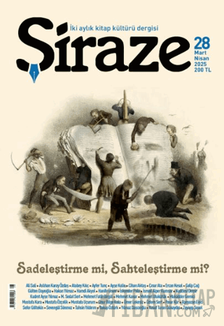 Şiraze Dergisi Sayı: 28 Mart-Nisan 2025