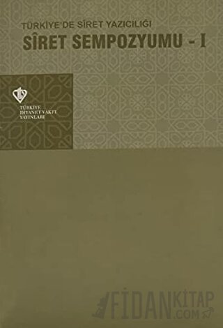 Siret Sempozyumu 1 - Türkiye'de Siret Yazıcılığı