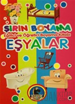 Şirin Boyama - Eşyalar Kolektif