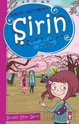 Şirin Zarif Bir Ütopya: Japonya - Dünyayı Geziyorum 2