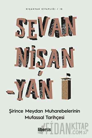 Şirince Meydan Muharebelerinin Mufassal Tarihçesi