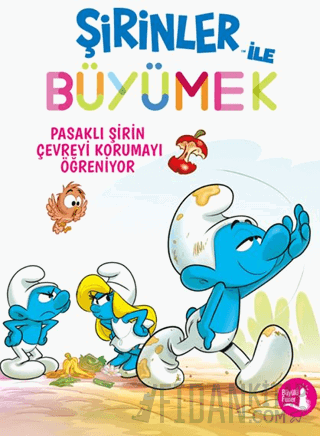 Şirinler İle Büyümek 8 - Pasaklı Şirin Çevreyi Korumayı Öğreniyor